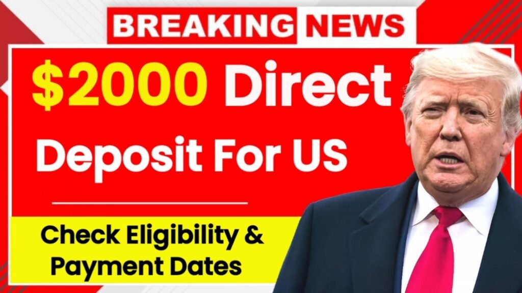 $2000 Direct Deposit Coming in September 2025 – Are You Eligible for This IRS Payment?