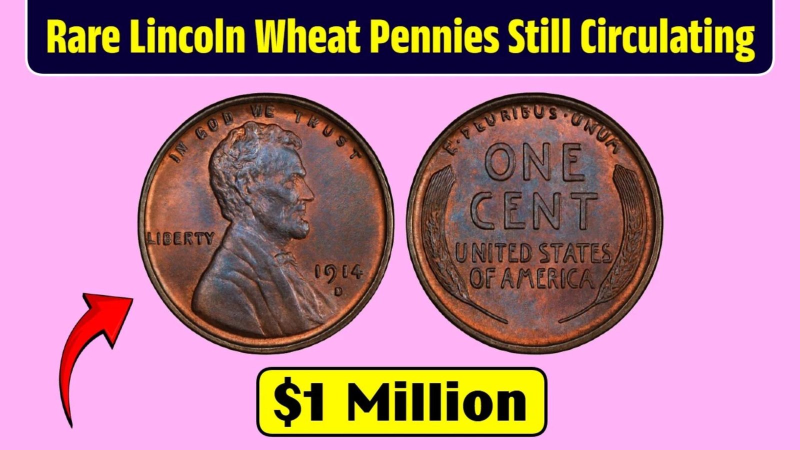 Rare Lincoln Wheat Pennies Still in Circulation – Worth Up to $1 Million